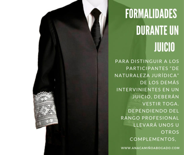 Toga de abogado formalidades en un juicio