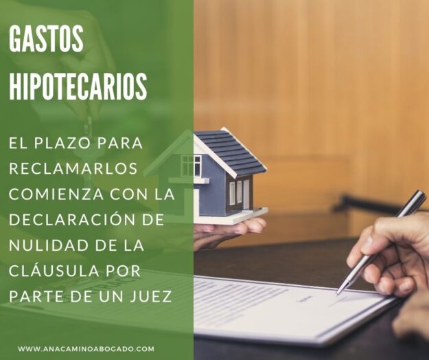 gastos hipotecarios Gastos hipotecarios plazo de reclamación