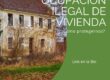 Ocupación ilegal de vivienda