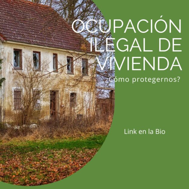 Ocupación ilegal vivienda Ocupación ilegal de vivienda